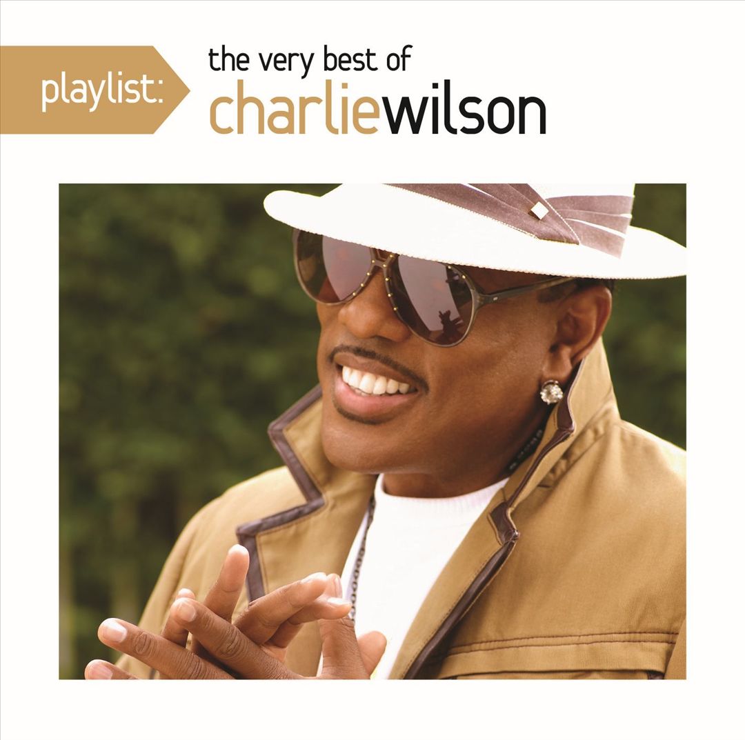 Playlist: The Very Best of Charlie Wilson cover art