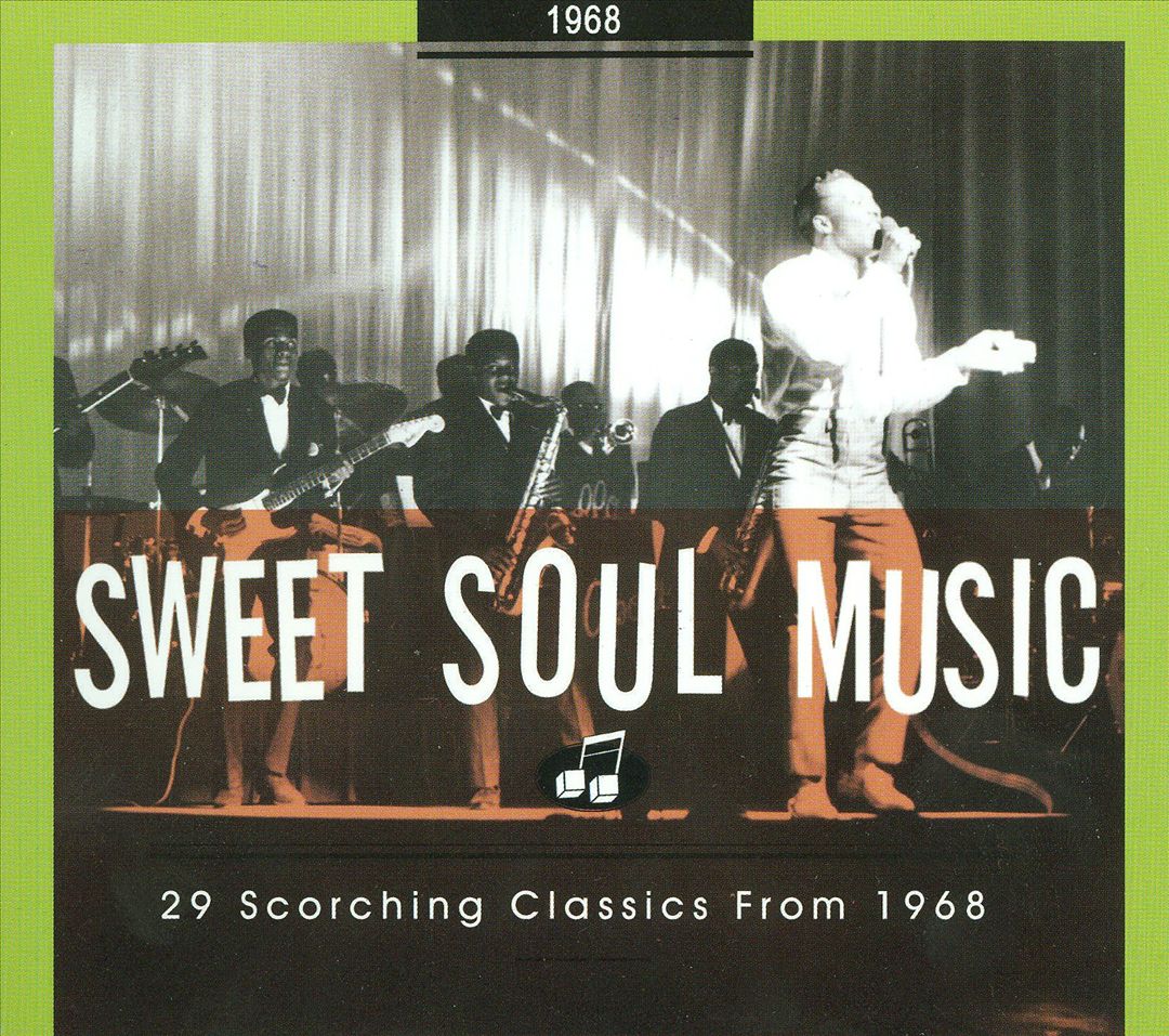 Sweet Soul Music: 1968 cover art