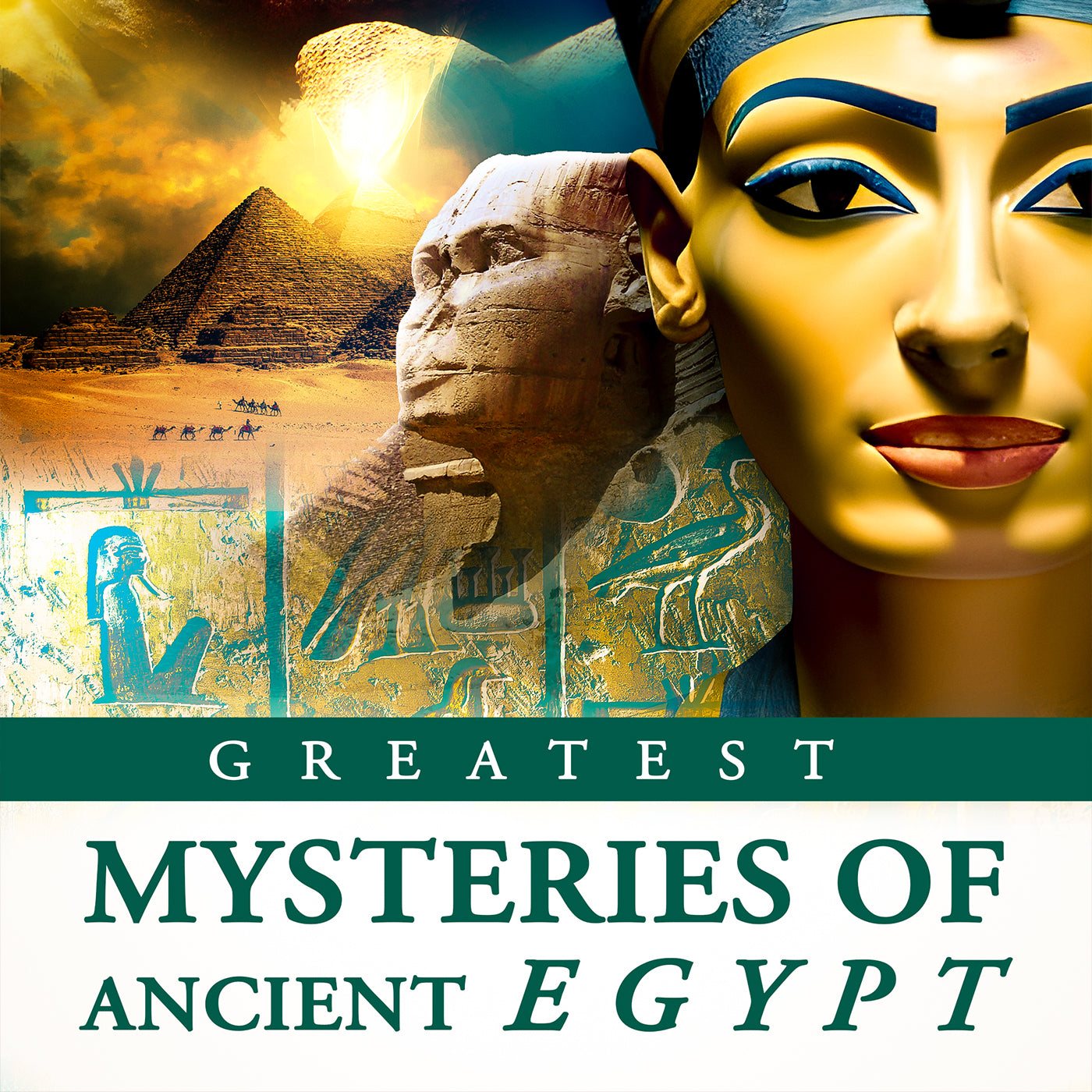 Greatest Mysteries of Ancient Egypt cover art