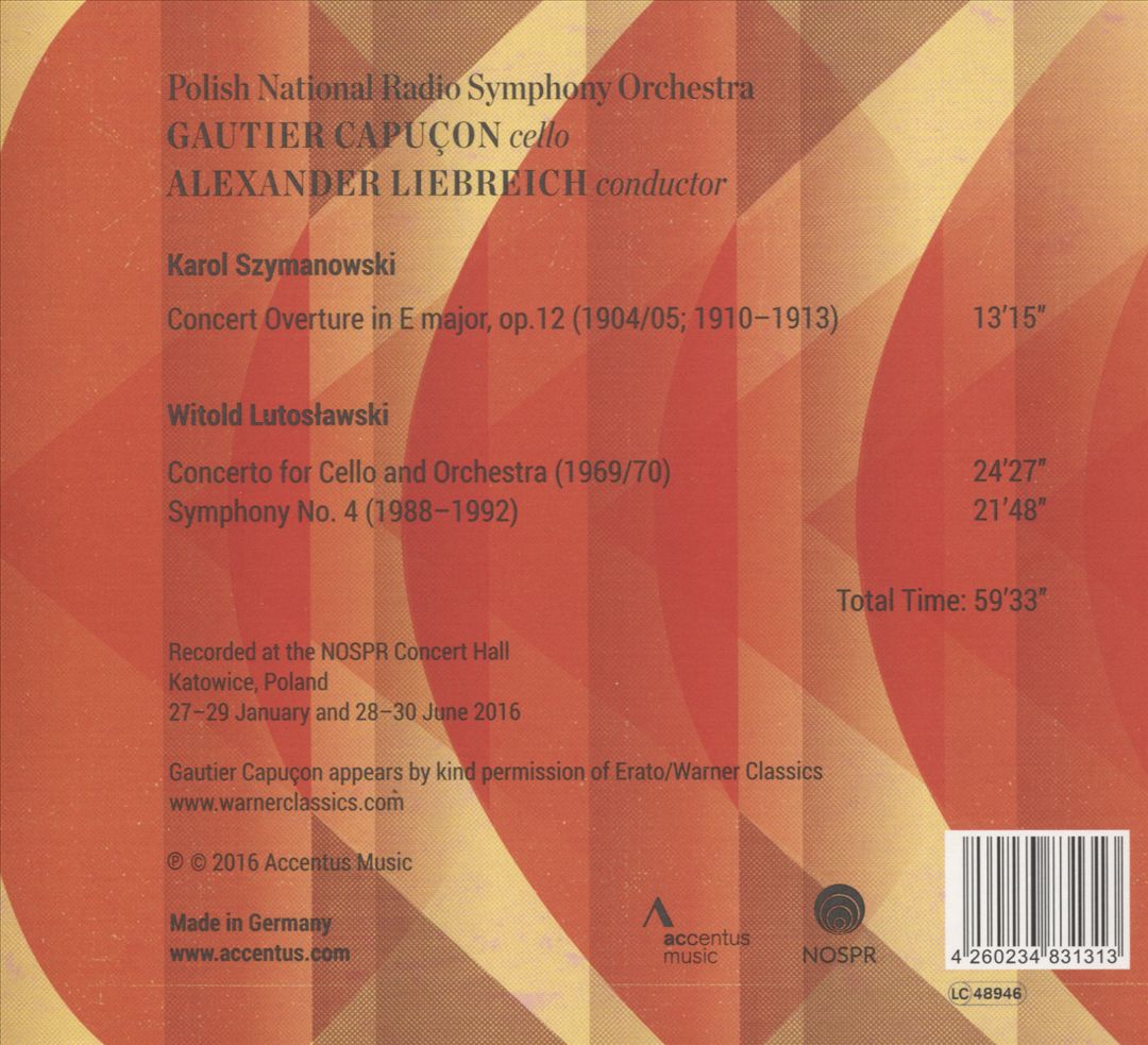 Szymanowski: Overture, Op. 12; Lutoslawski: Cello Concerto; Symphony No. 4 cover art