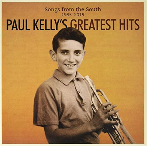 Songs from the South: The Best of Paul Kelly cover art