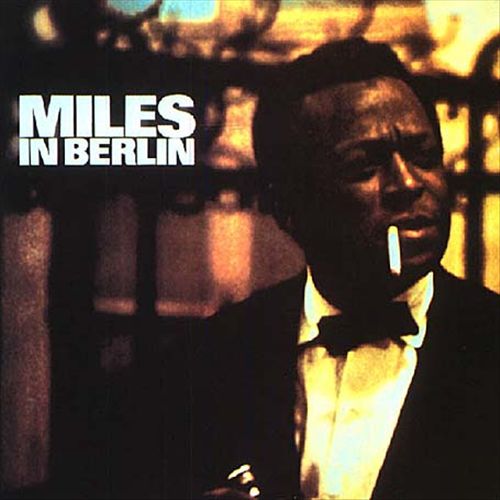 Miles in Berlin cover art