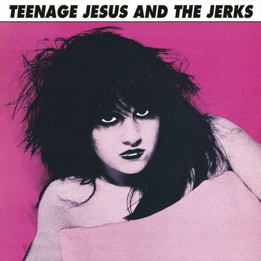 Teenage Jesus & the Jerks cover art