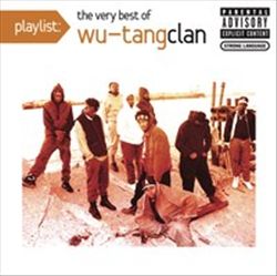 Playlist: The Very Best of Wu-Tang Clan cover art