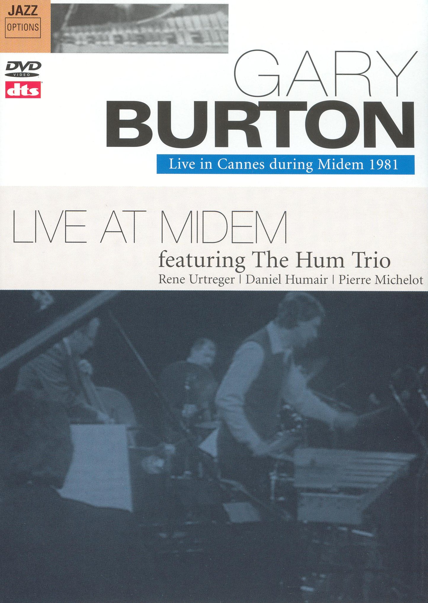 Gary Burton Featuring the Hum Trio - Live in Cannes During Midem 1981 cover art