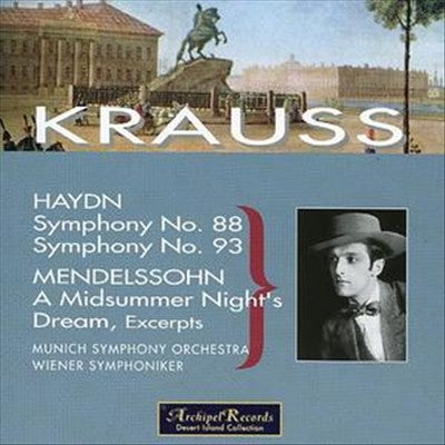 Haydn: Symphony No. 88; Symphony No. 93; Mendelssohn: A Midsummer Night's Dream, Excerpts cover art