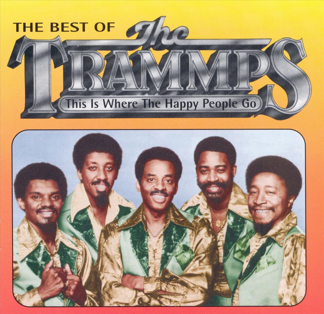 This Is Where the Happy People Go: The Best of the Trammps cover art