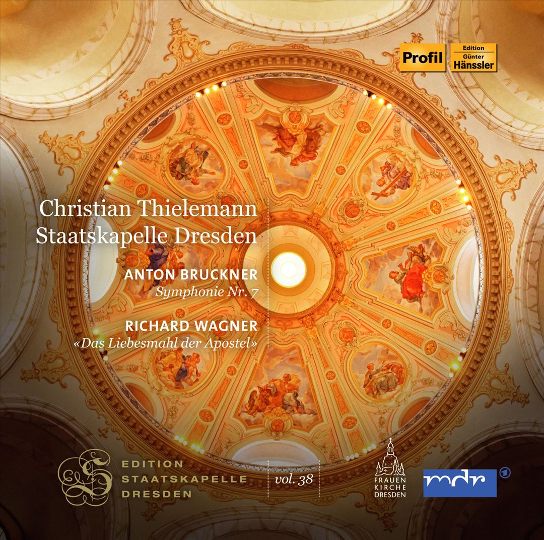 Anton Bruckner: Symphonie Nr. 7; Richard Wagner: Das Liebesmahl der Apostel cover art