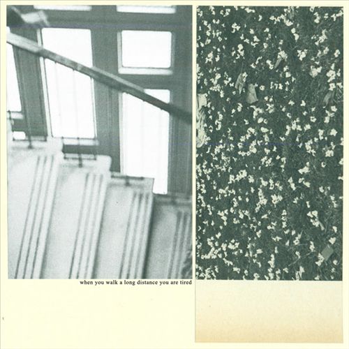 When You Walk a Long Distance You Are Tired cover art