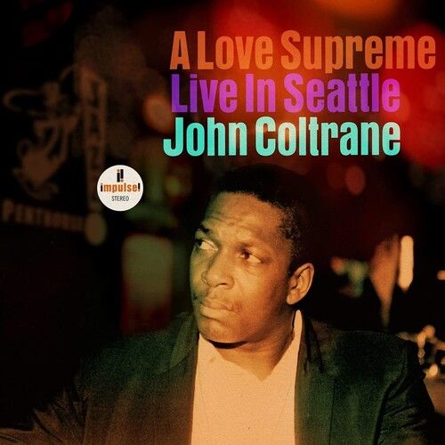 Love Supreme: Live in Seattle cover art