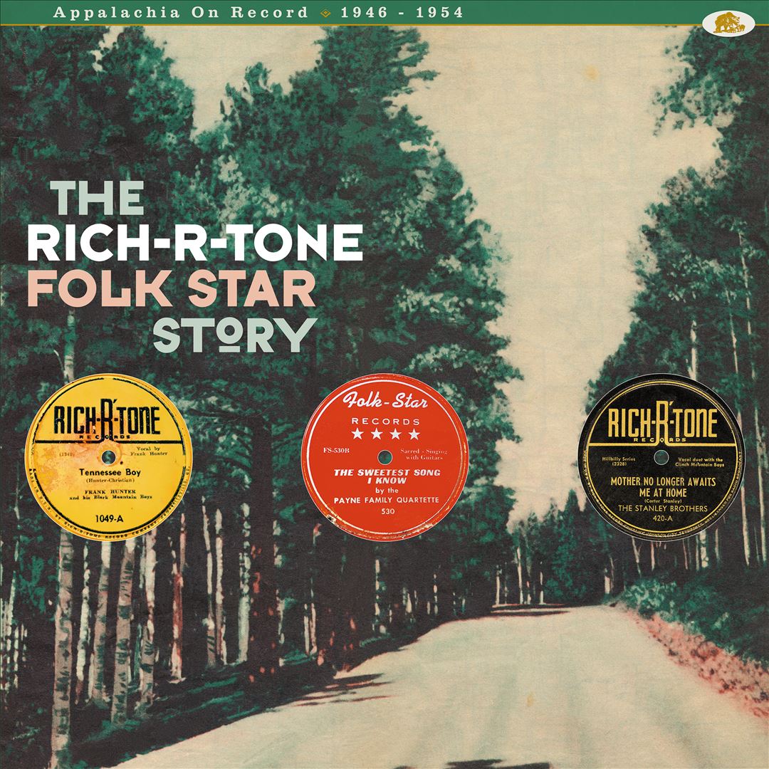 Rich-R-Tone Folk Star Story: Appalachia on Record 1946-1954   cover art