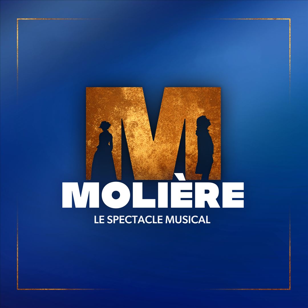 Molière - Le Spectacle Musical: La Fabuleuse Histoire d'un Génie cover art
