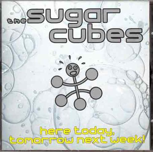 Here Today, Tomorrow Next Week! cover art