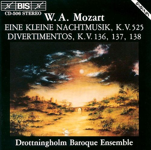 Mozart: Eine Kleine Nachtmusik; Divertimentos KV 136 - 138 cover art