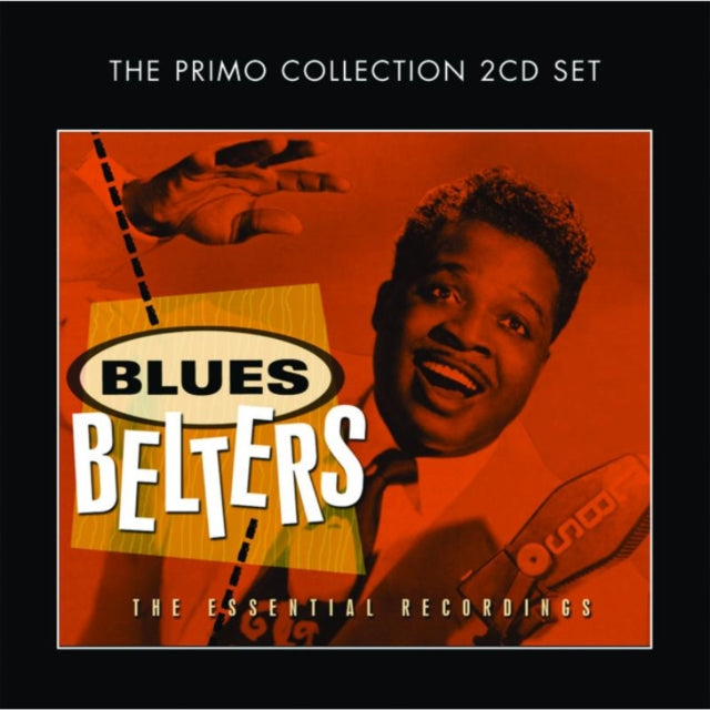 BLUES BELTERS: THE ESSENTIAL RECORDINGS cover art