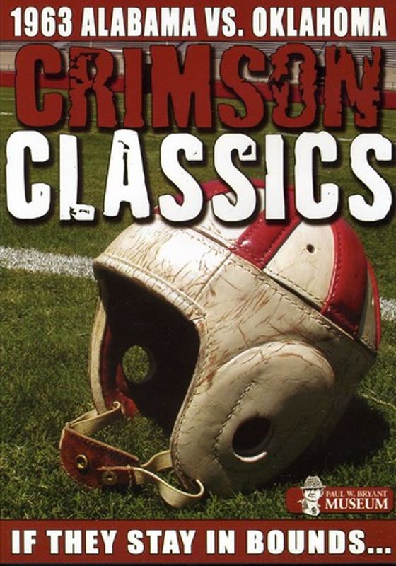 Crimson Classics: 1963 Alabama Vs. Oklahoma cover art