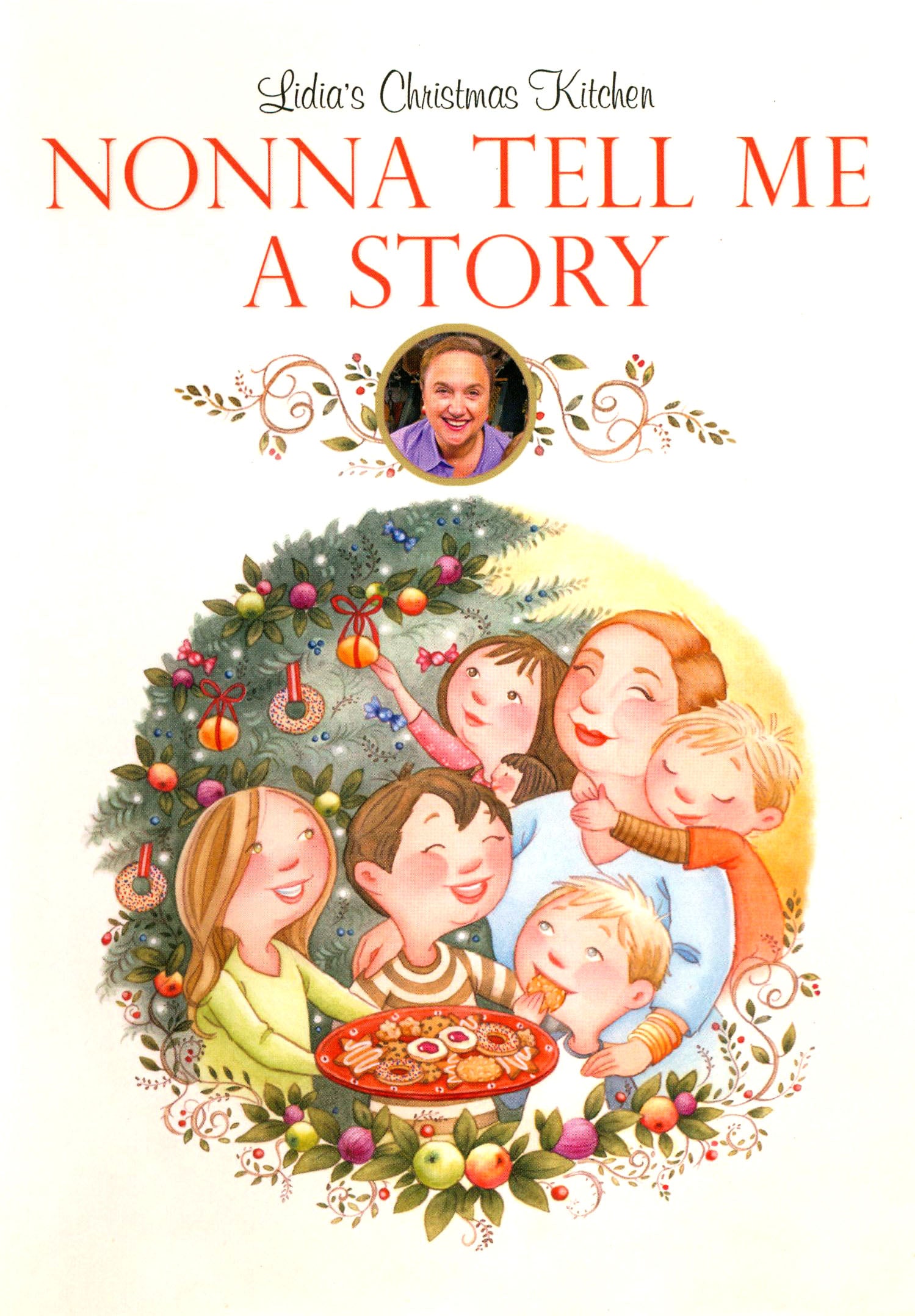 Lidia's Christmas Kitchen: Nonna Tell Me a Story cover art
