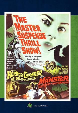 Master Suspense Thriller Show!: The Horror Chamber of Dr. Faustus/The Manster cover art