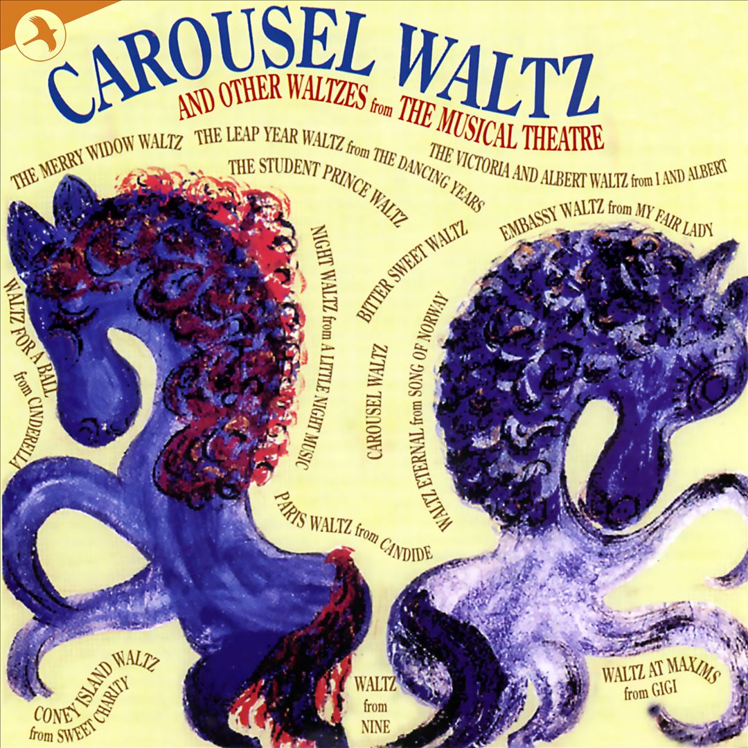 Carousel Waltz and Other Waltzes from the Musical Theatre cover art