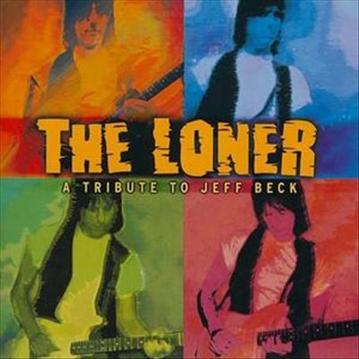 Loner: A Tribute to Jeff Beck cover art