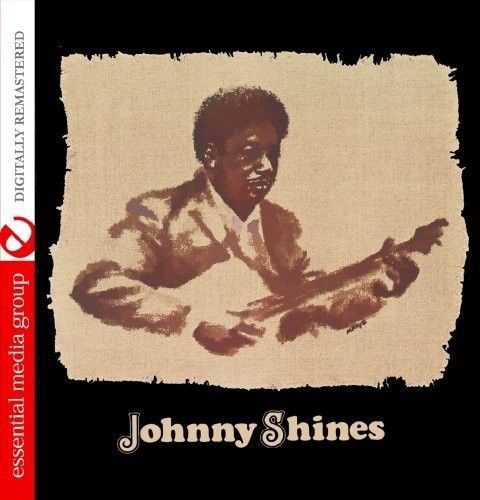 Johnny Shines [Essential Media Group] cover art