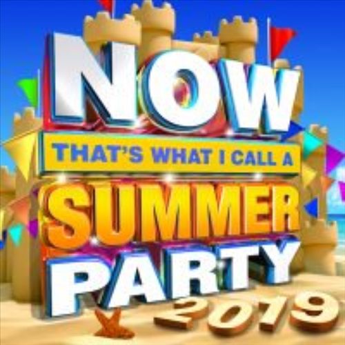 Now That's What I Call a Summer Party 2019 cover art