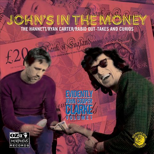 John's in the Money: Evidently John Cooper Clarke, Vol. 1 cover art