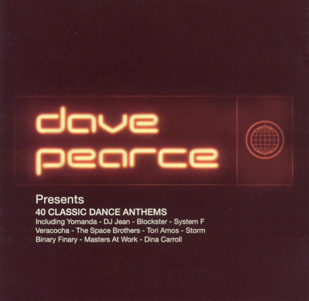 Dave Pearce Presents: 40 Classic Dance Anthems cover art