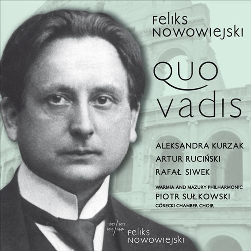 Feliks Nowowiejski: Quo vadis cover art
