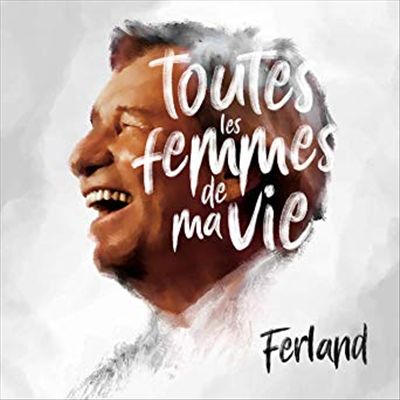 Toutes les femmes de ma vie cover art