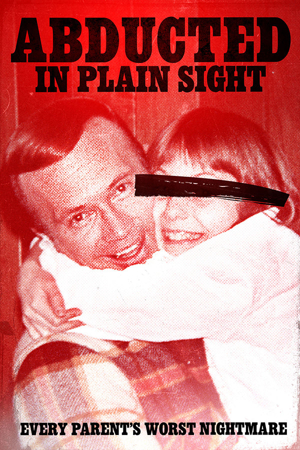 Abducted in Plain Sight cover art