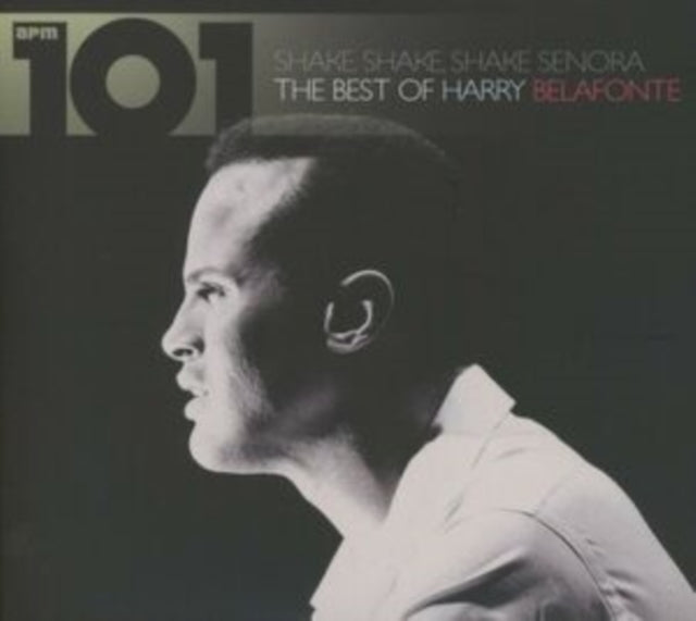 101 - Shake, Shake Senora: The Best Of… cover art