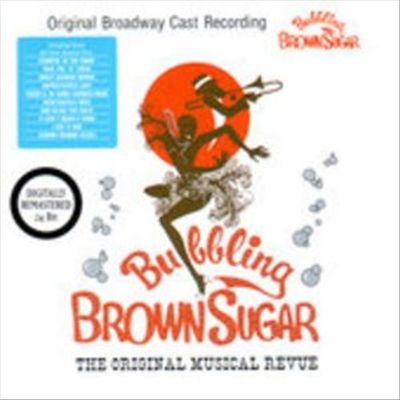 Bubbling Brown Sugar [Original Broadway Cast] cover art