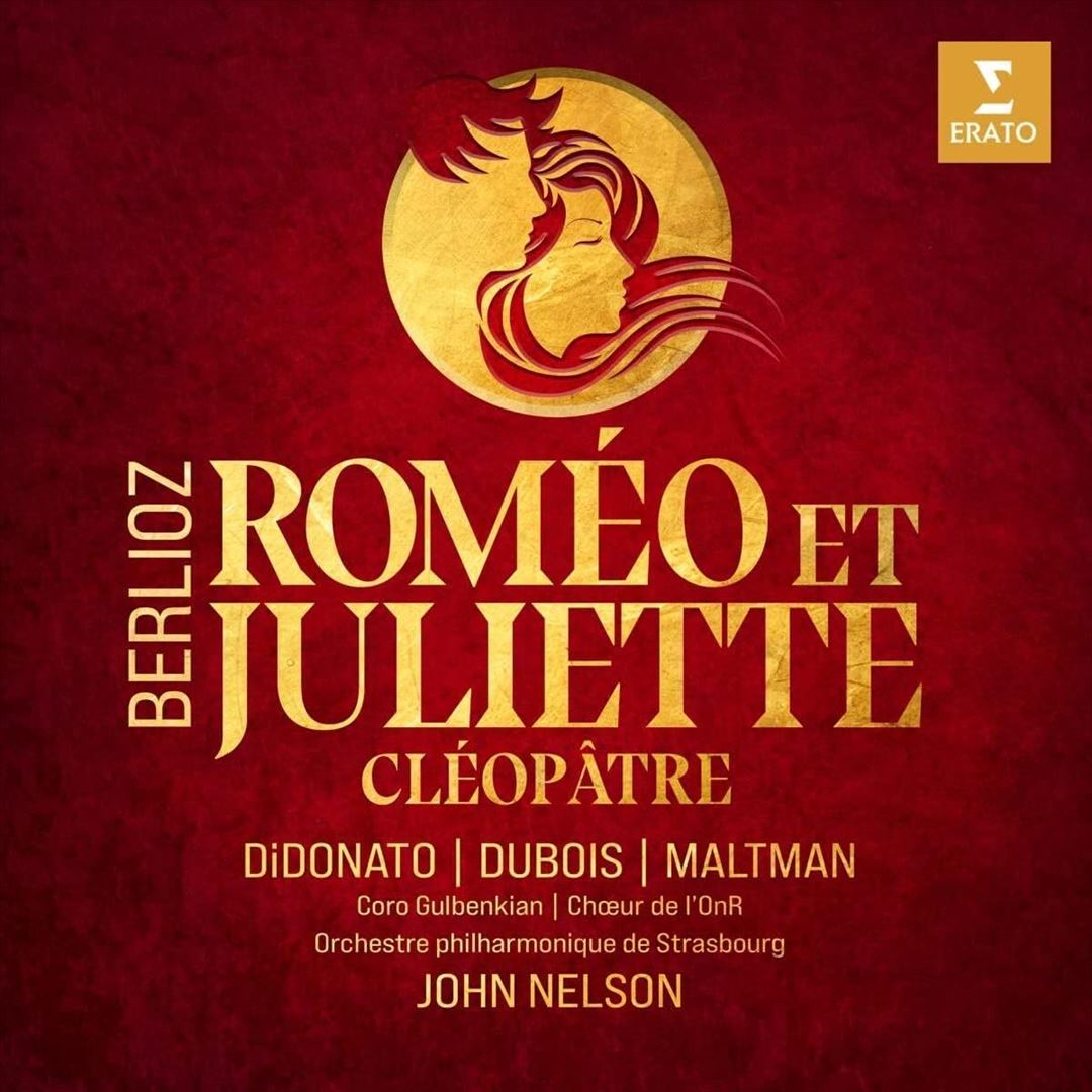 Berlioz: Roméo et Juliette; Cléopâtre cover art