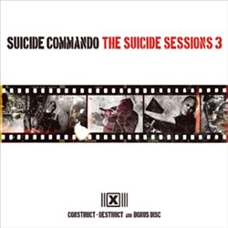 Suicide Sessions, Vol. 3: Construct-Destruct + cover art