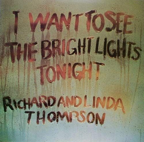I Want to See the Bright Lights Tonight cover art