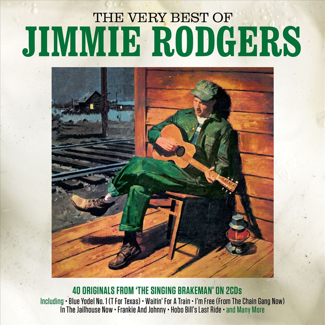 Very Best of Jimmie Rodgers [Not Now] cover art