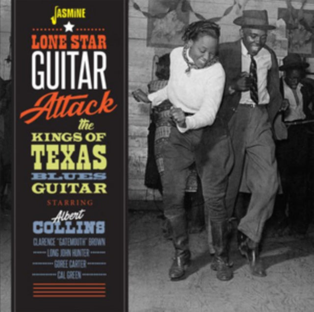 Lone Star Guitar Attack: Albert Collins & the Kings of Texas Blues Guitar cover art