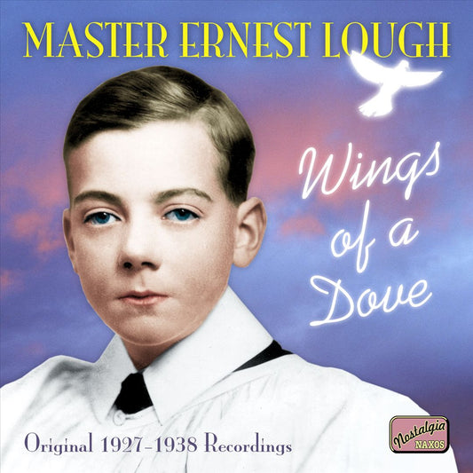 Wings of a Dove: Original 1927-1938 Recordings cover art