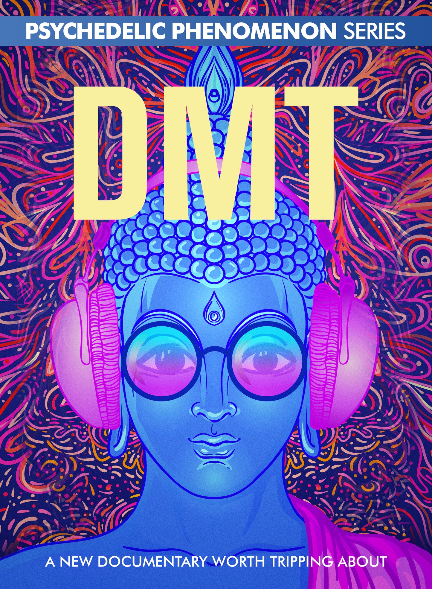Psychedelic Phenomenon Series: DMT cover art