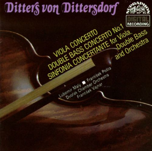 Karl Ditters von Dittersdorf: Viola & Double Bass Concertos cover art