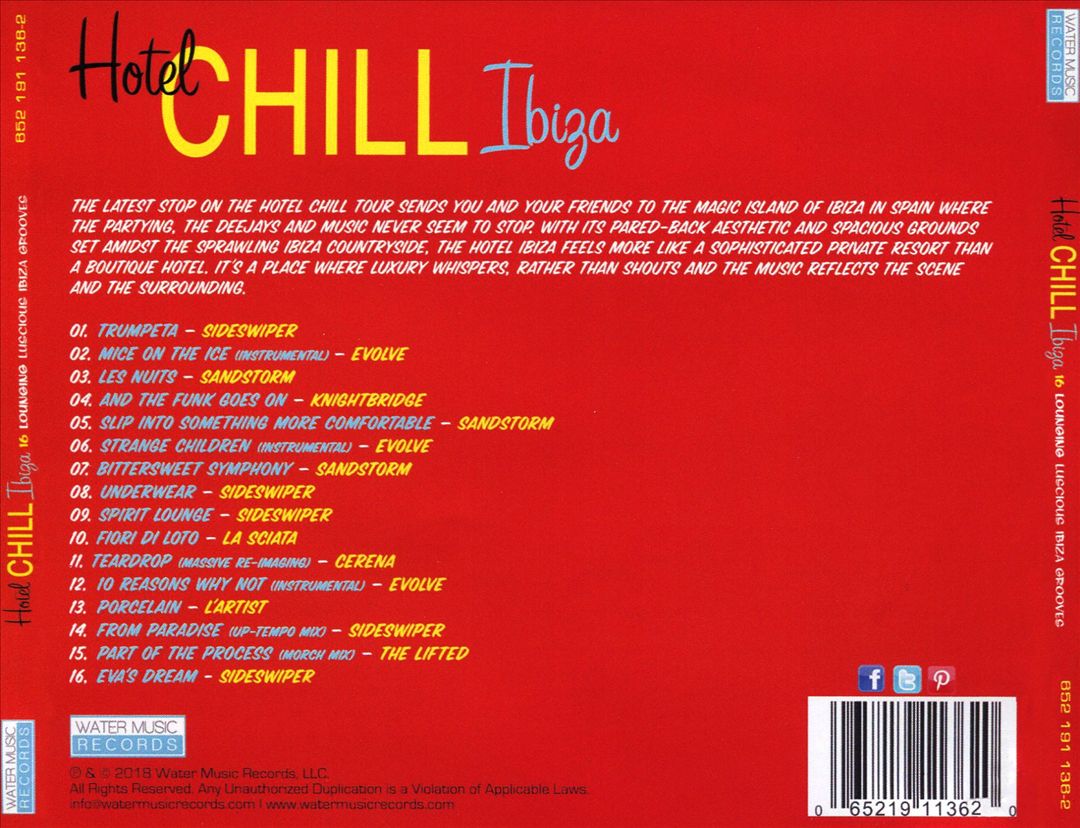 Hotel Chill Ibiza: Lounging Luscious Ibiza Grooves cover art