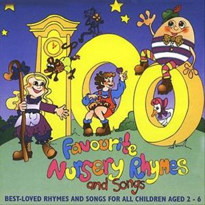100 Favourite Nursery Rhymes and Songs cover art