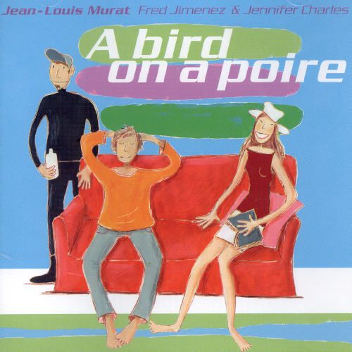 Bird on a Poire cover art