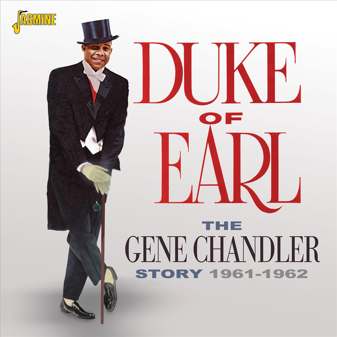 Gene Chandler Story: Duke of Earl, 1961-1962 cover art