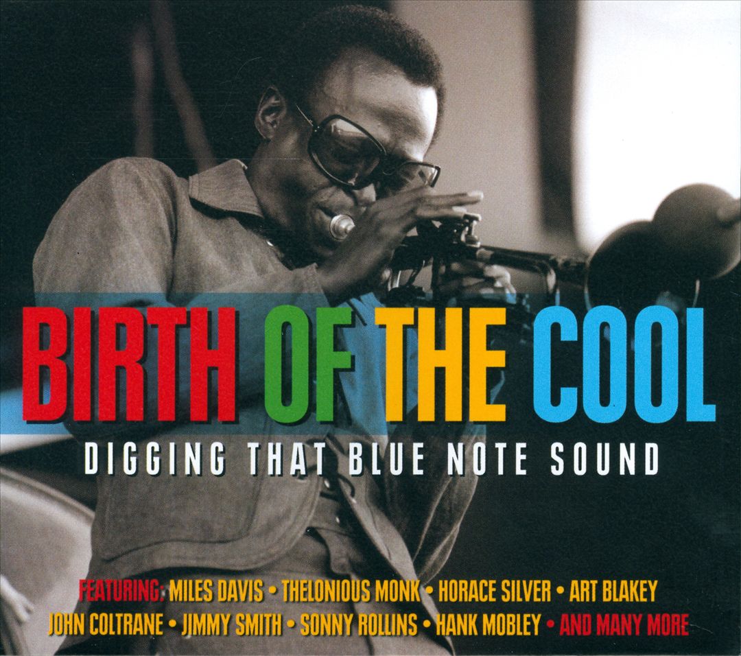 Birth of the Cool: Digging That Blue Note Sound cover art
