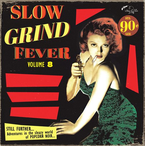 Slow Grind Fever, Vol. 8 [LP] cover art