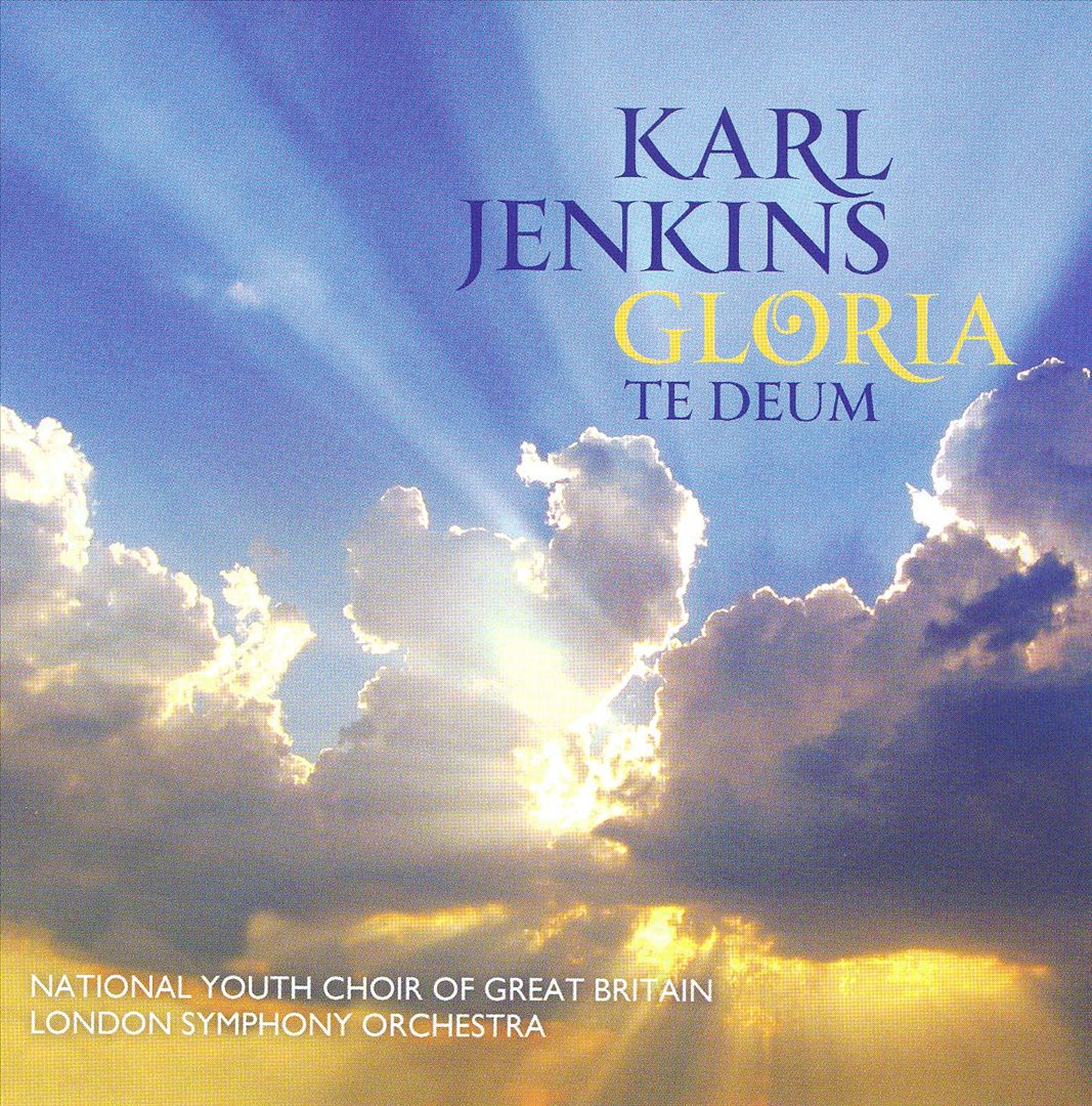 Karl Jenkins: Gloria; Te Deum cover art
