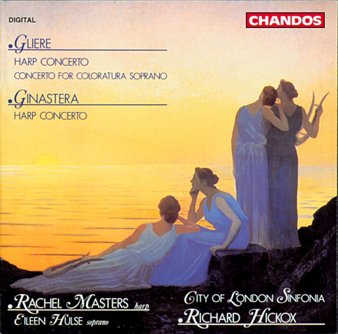 Gliere: Harp Concerto; Concerto for Coloratura Soprano; Ginastera: Harp Concerto cover art