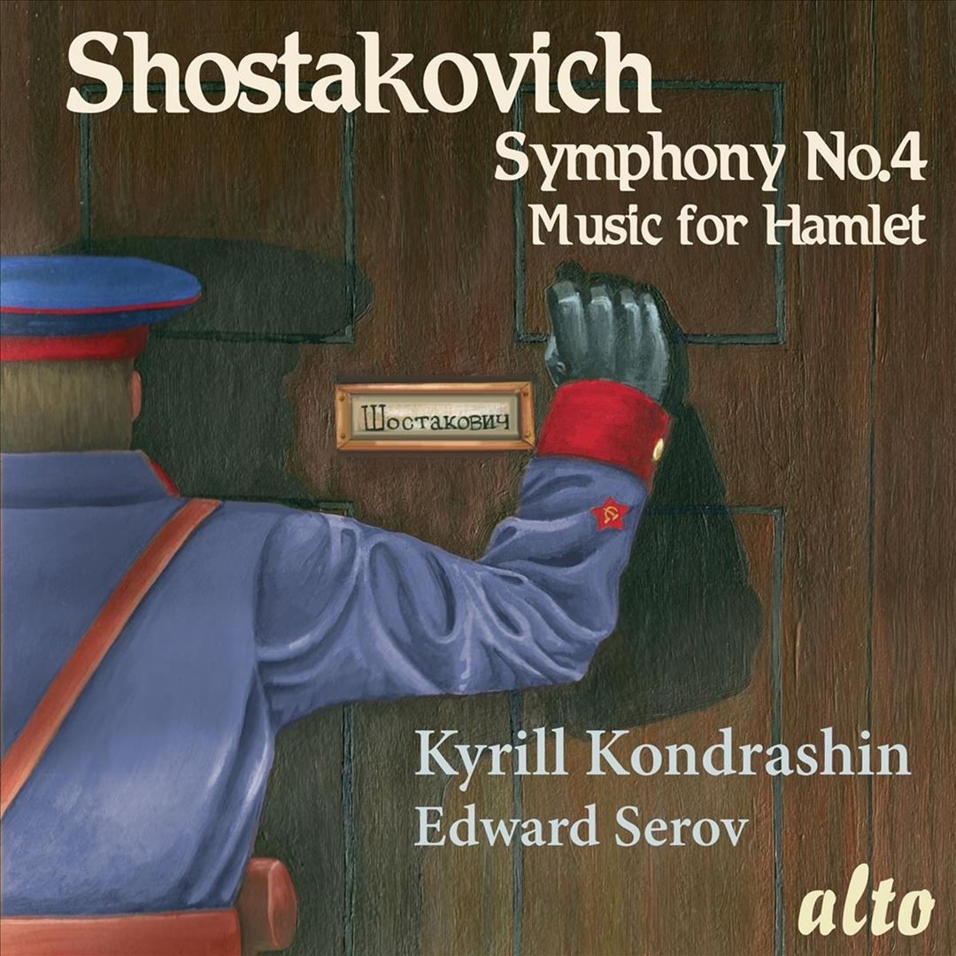 Shostakovich: Symphony No. 4; Music for Hamlet cover art